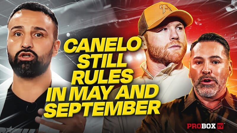 DEEP WATERS: CANELO STILL RULES IN MAY AND SEPTEMBER2