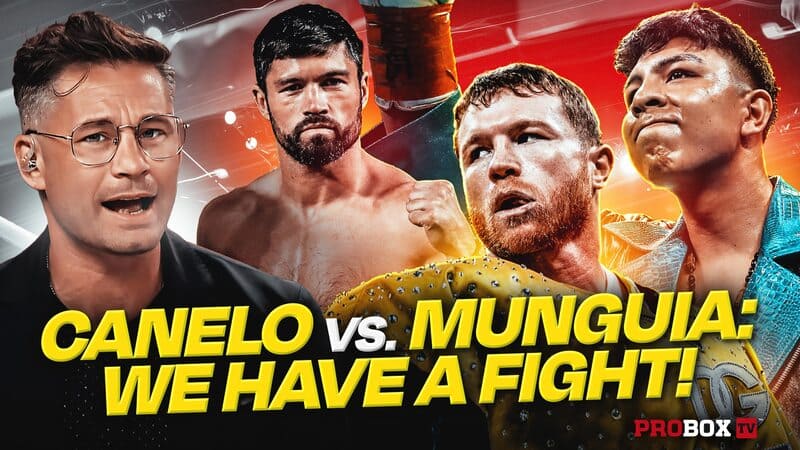 DEEP WATERS: CANELO VS MUNGUIA: WE HAVE A FIGHT!