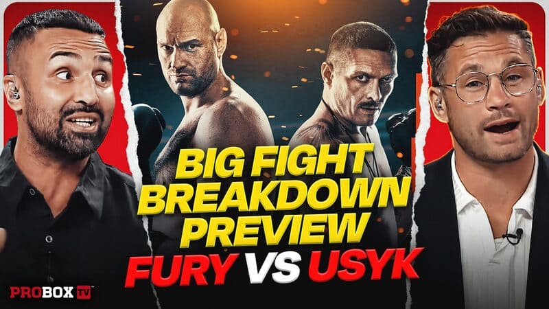 BIG FIGHT BREAKDOWN: FURY VS USYK