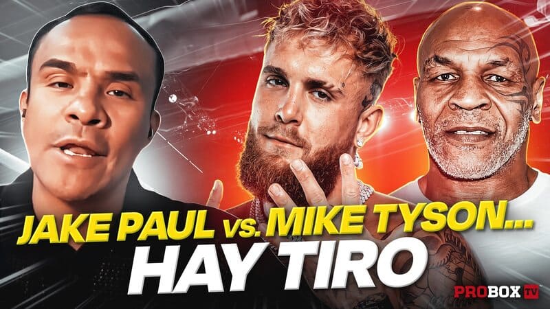 AGUAS PROFUNDAS: JAKE PAUL VS MIKE TYSON.. HAY TIRO