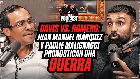 DAVIS VS. ROMERO: VEAN EL PRONÓSTICO DE JUAN MANUEL MÁRQUEZ Y PAULIE MALIGNAGGI