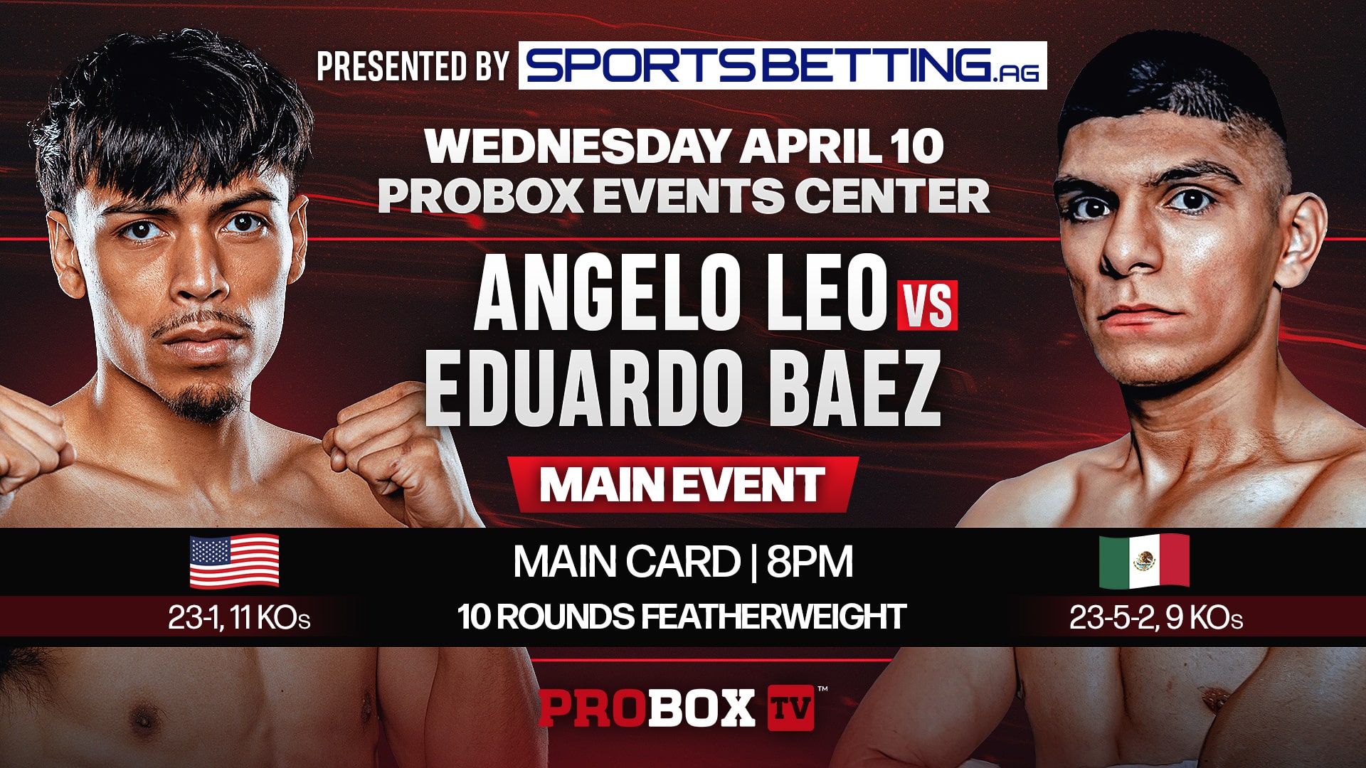 Angelo Leo vs Eduardo Baez Wednesday Night Fights April 10, 2024 ProBox TV Events Center, Florida, USA