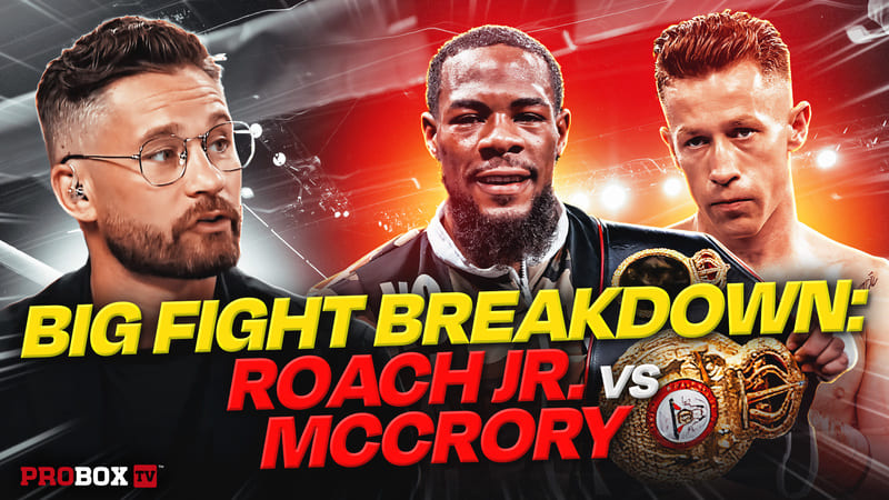BIG FIGHT BREAKDOWN: ROACH JR. VS MCCRORY WEIGH IN SHOW