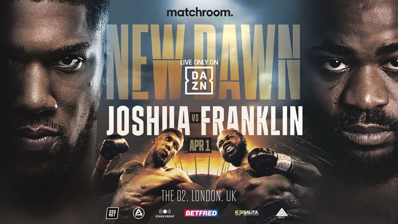 Anthony Joshua vs. Jermaine Franklin, Saturday April 1st at O2 Arena, London, United Kingdom