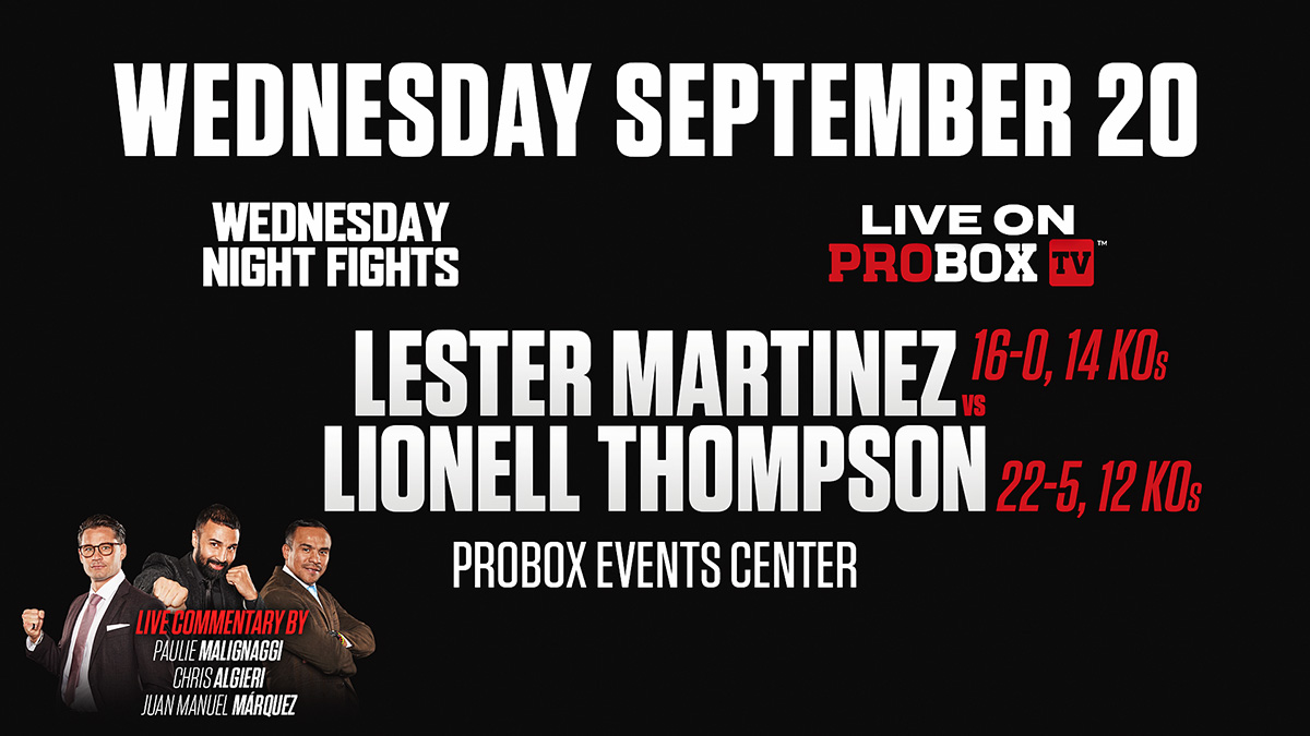 Lester Martinez vs Lionell Thompson Wednesday Night Fights September 20, ProBox TV Events Center, Florida, USA