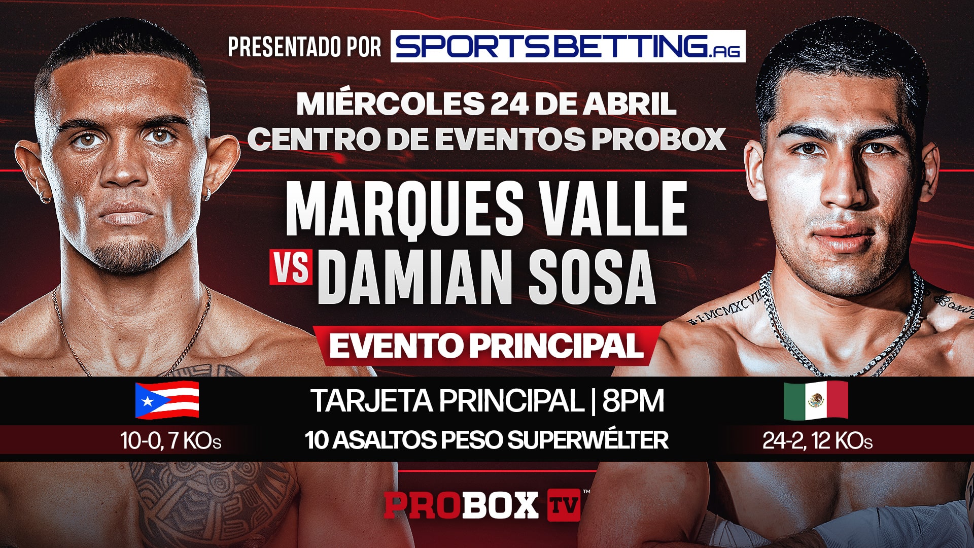 Marques Valle vs Damian Sosa Miercoles de Boxeo 24 de Abril, 2024 ProBox TV Events Center, Florida, USA