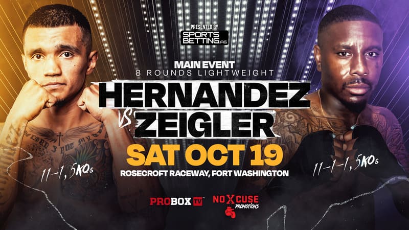 ProBoxTV Prospect Series - Hernandez vs Zeigler - 10/19/2024